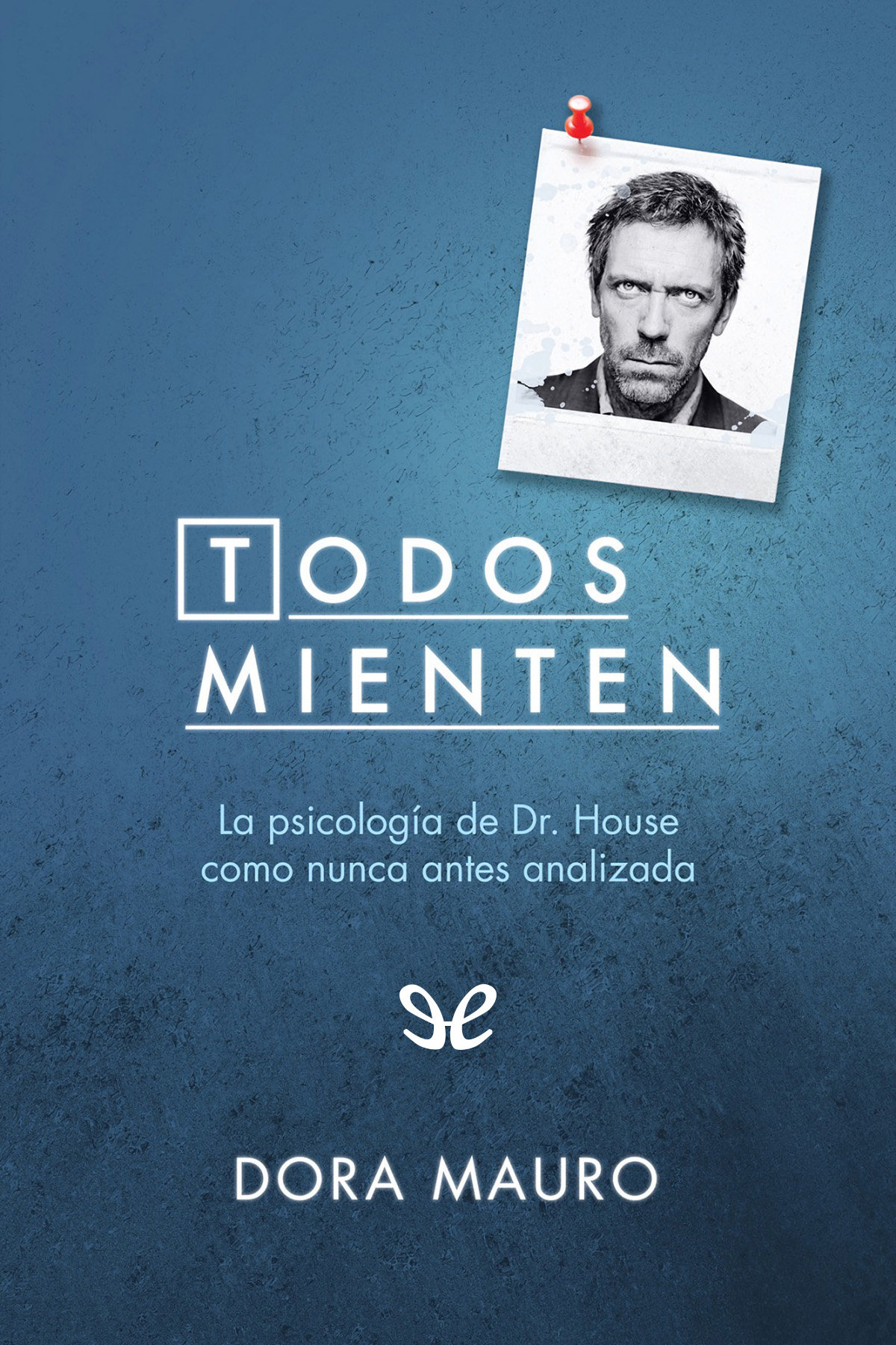 Todos mienten
