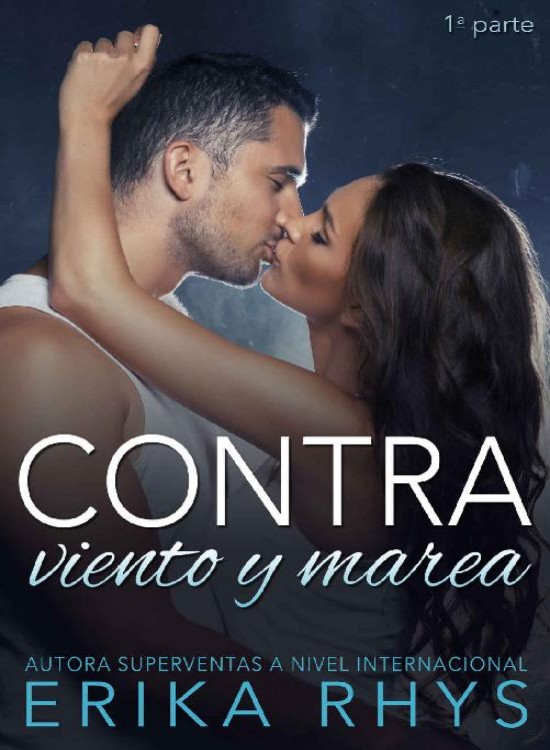Contra viento y marea