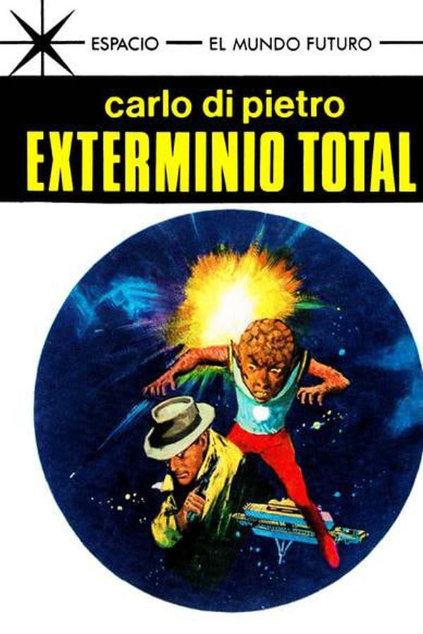 Exterminio total