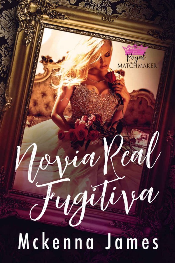 Novia real fugitiva